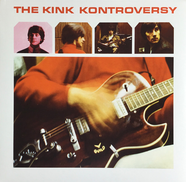The Kinks - The Kink Kontroversy | BMG (BMGCAT743LP) - main The Kinks - The Kink Kontroversy | BMG (BMGCAT743LP) - main