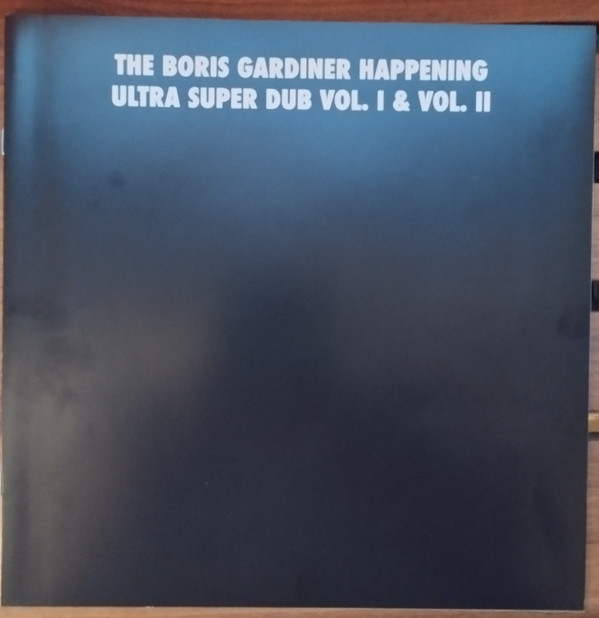 The Boris Gardiner Happening - Ultra Super Dub Vol. 2 | Now-Again Records (NA 5240) - 4 The Boris Gardiner Happening - Ultra Super Dub Vol. 2 | Now-Again Records (NA 5240) - 4