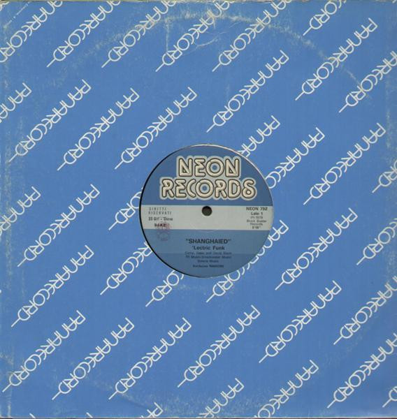 'Lectric Funk - Shanghaied | Neon Records (NEON 792) - 4