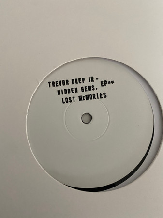 Trevor Deep Jr - Hidden Gems, Lost Memories EP | HPTY (HPTY 15) - 2