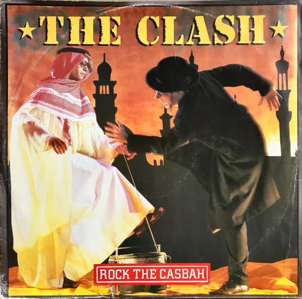 The Clash - Rock The Casbah | CBS (CBS A 13 2479)