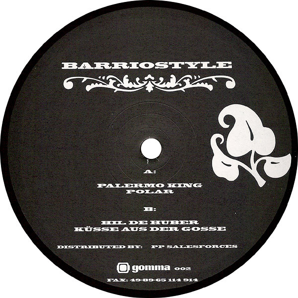 Palermo King / Hil De Huber - Barriostyle | Gomma (gomma 002) - 3 Palermo King / Hil De Huber - Barriostyle | Gomma (gomma 002) - 3