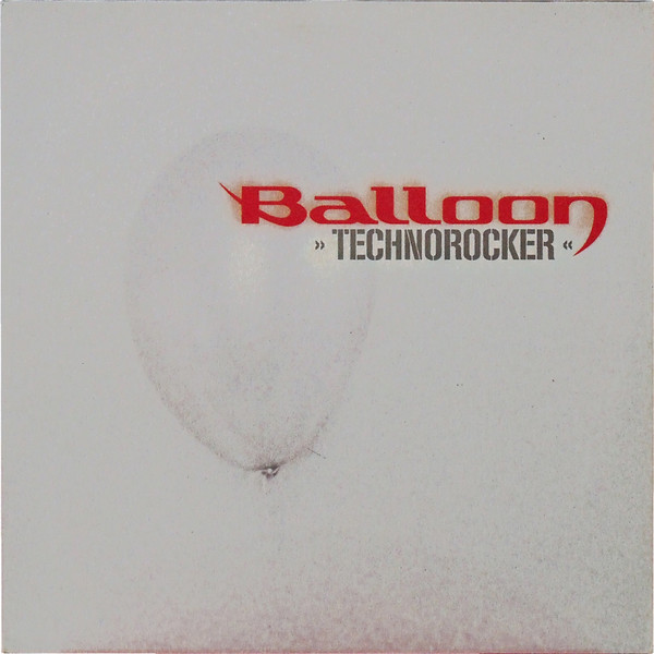 Balloon - Technorocker | Zeitgeist (none) - main Balloon - Technorocker | Zeitgeist (none) - main