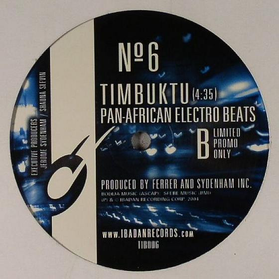 Jerome Sydenham & Dennis Ferrer - Timbuktu | Ibadan (TIB 006) - 2