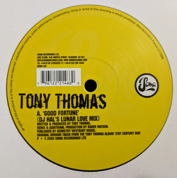 Tony Thomas - Good Fortune / Jump | Soma Quality Recordings (SOMA 146) - 2 Tony Thomas - Good Fortune / Jump | Soma Quality Recordings (SOMA 146) - 2