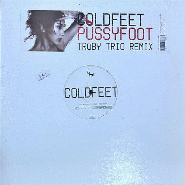 Coldfeet - Pussyfoot (Trüby Trio Remix) | Compost Records (COMPOST 064-1)