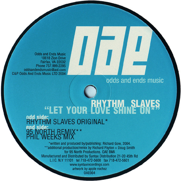 The Rhythm Slaves - Let Your Love Shine On | Odds & Ends Music (OAE004) - main