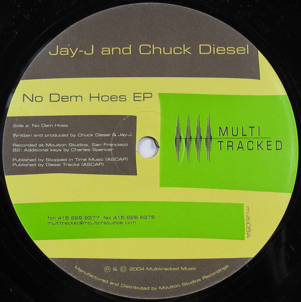 Jay-J & Chuck Diesel - No Dem Hoes EP | Multi Tracked (MULTI 05)