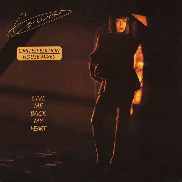 Corina - Give Me Back My Heart (Limited Edition House Mixes) | Cutting Records (CR-226) - main