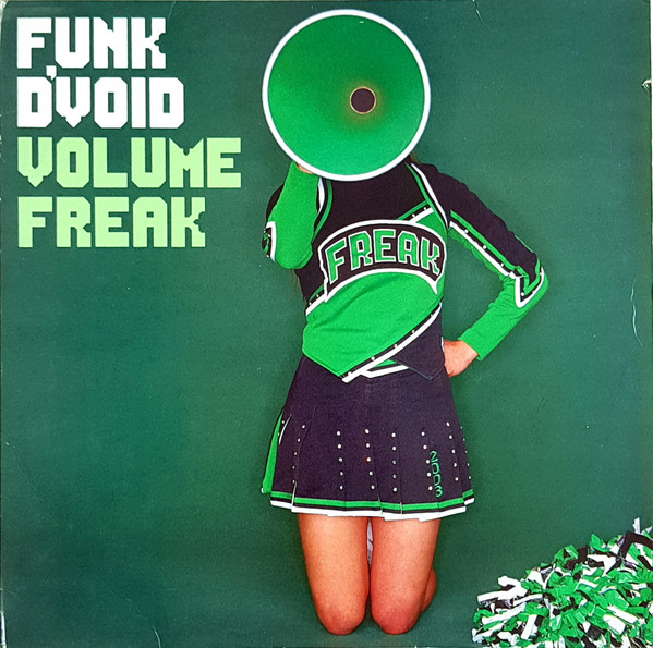 Funk D'Void - Volume Freak | Labels (7243 5 97919 13)