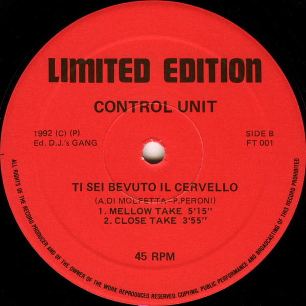 Control Unit - Ti Sei Bevuto Il Cervello | Free Records Independent (FT 001) - 2 Control Unit - Ti Sei Bevuto Il Cervello | Free Records Independent (FT 001) - 2