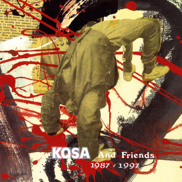Kosa - Kosa And Friends - 1987 / 1997 | Notte Brigante (NB008) - main Kosa - Kosa And Friends - 1987 / 1997 | Notte Brigante (NB008) - main