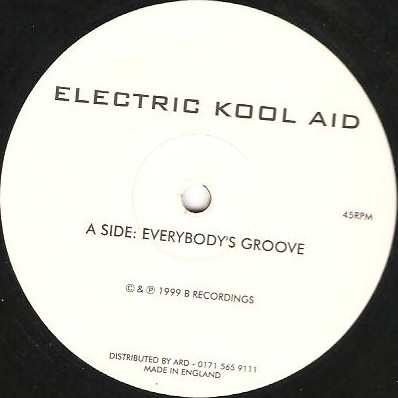Electric Kool Aid - Everybody's Groove / Running | B Recordings (B001) - main
