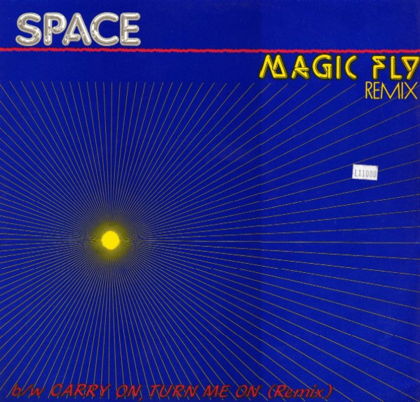 Space - Magic Fly (Remix) / Carry On, Turn Me On (Remix) | Record Shack Records (RSX 1) - main Space - Magic Fly (Remix) / Carry On, Turn Me On (Remix) | Record Shack Records (RSX 1) - main