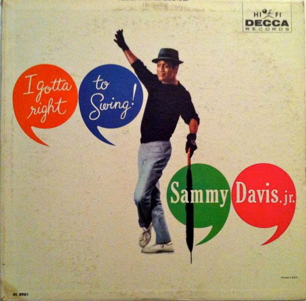 I Gotta Right To Swing