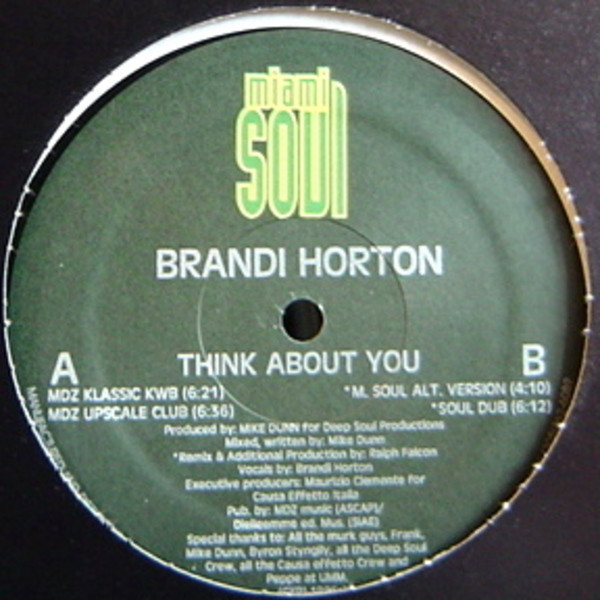 Brandi Horton - Think About You | Miami Soul (MS 006)