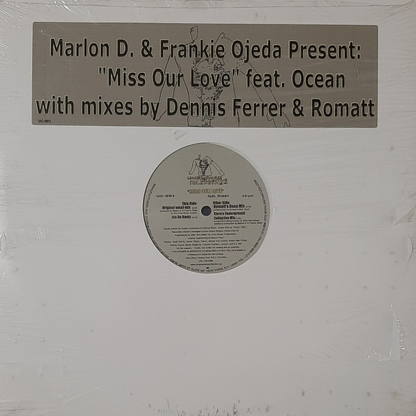 Marlon D. & Frankie Ojeda Feat. Ocean - Miss Our Love | Underground Collective Recordings (UC-001) - main Marlon D. & Frankie Ojeda Feat. Ocean - Miss Our Love | Underground Collective Recordings (UC-001) - main
