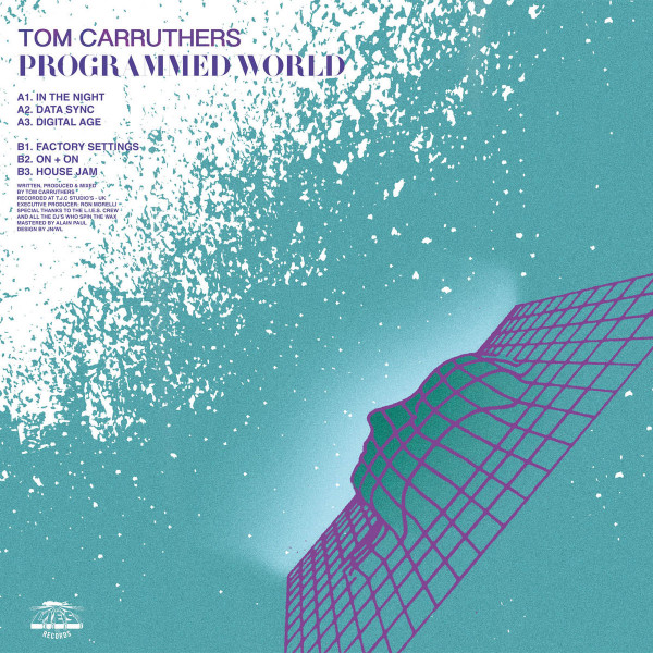 Tom Carruthers - Programmed World | L.I.E.S. Records (LIES 190) - 2