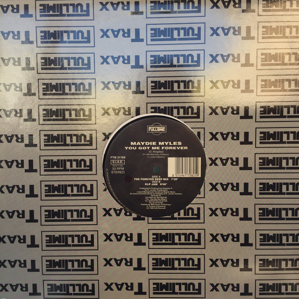 Maydie Myles - You Got Me Forever | Full Time Records (FTM 31769) - 2 Maydie Myles - You Got Me Forever | Full Time Records (FTM 31769) - 2