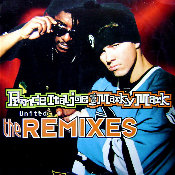 Prince Ital Joe Feat. Marky Mark - United (The Remixes) | EastWest (4509-96638-0)