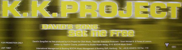 K.K. Project - David's Song (Set Me Free) | Booya Records (UMT 70821) - 3