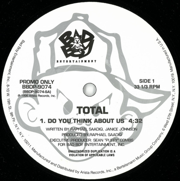 Total - Do You Think About Us | Bad Boy Entertainment (BBDP-9074)