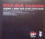 Thick Dick - Insatiable | Vendetta Records (VENMX 423) - 2