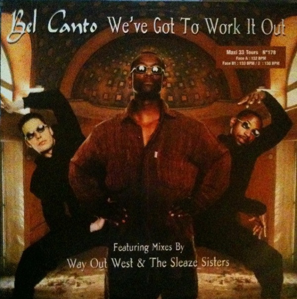 Bel Canto - We've Got To Work It Out | Scorpio Music (192 039-1)
