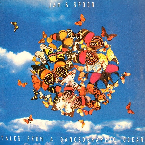 Jam & Spoon - Tales From A Danceographic Ocean | R & S Records (RS 9203) - main