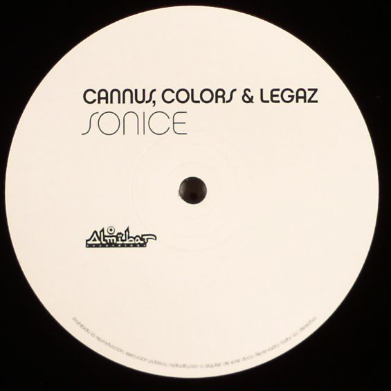 Javier Cannus , Javi Colors & Carlos Legaz - Sonice | Almibar Recordings (ALMX 01 N) - 2 Javier Cannus , Javi Colors & Carlos Legaz - Sonice | Almibar Recordings (ALMX 01 N) - 2