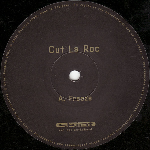 Cut La Roc - Freeze | Skint (CutLaRoc4) - 2