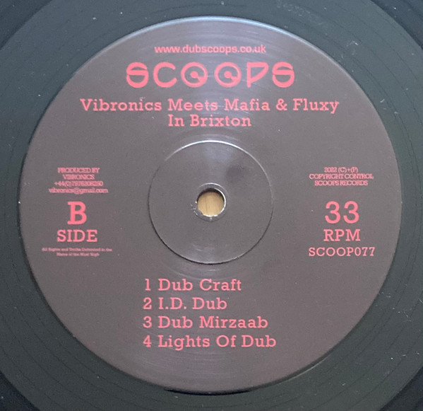 Vibronics  &  Mafia & Fluxy - In Brixton | Scoops (SCOOP 077) - 4