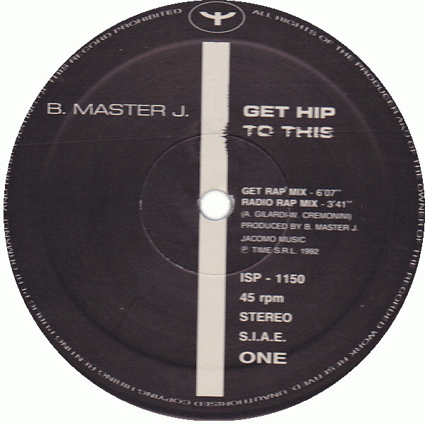 B Master J - Get Hip To This | Italian Style Production (ISP 1150) - main