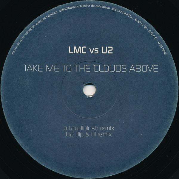 LMC Vs U2 - Take Me To The Clouds Above | Blanco Y Negro (MX 1424) - 3 LMC Vs U2 - Take Me To The Clouds Above | Blanco Y Negro (MX 1424) - 3