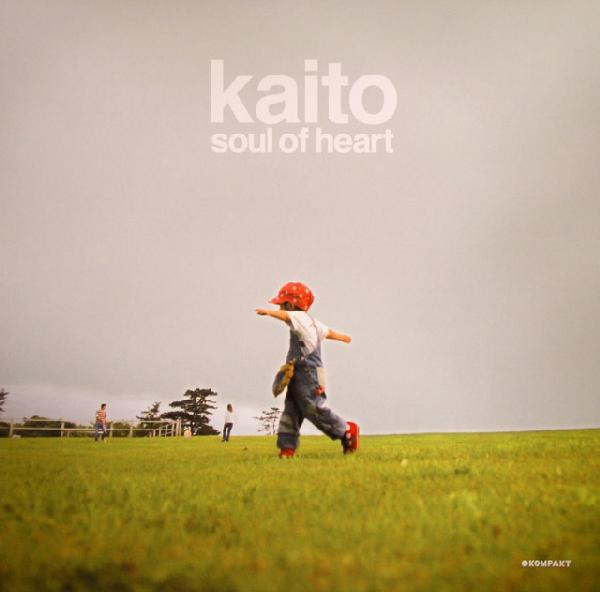 Kaito - Soul Of Heart | Kompakt (KOM  99)