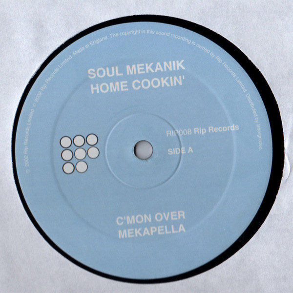 Soul Mekanik - Home Cookin' | Rip Records (RIP008) - 2 Soul Mekanik - Home Cookin' | Rip Records (RIP008) - 2