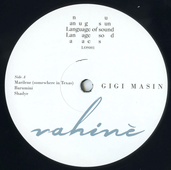 Gigi Masin - Vahinè | Language Of Sound (LOS001) - 3 Gigi Masin - Vahinè | Language Of Sound (LOS001) - 3