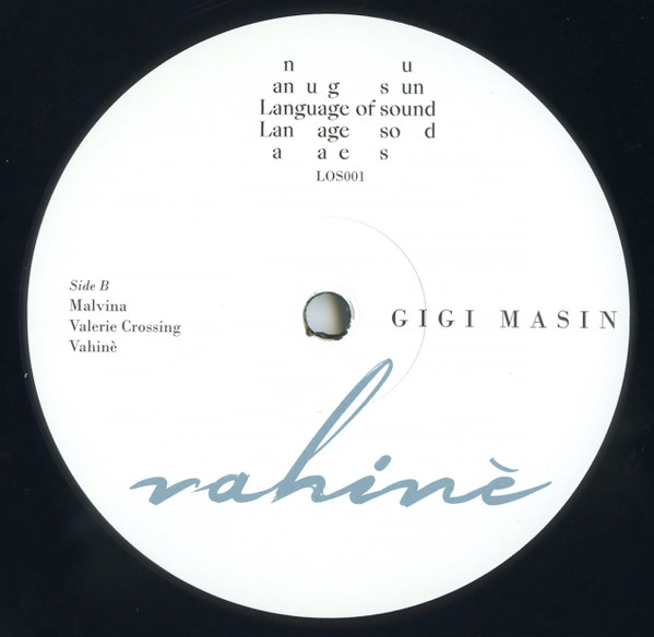 Gigi Masin - Vahinè | Language Of Sound (LOS001) - 4 Gigi Masin - Vahinè | Language Of Sound (LOS001) - 4