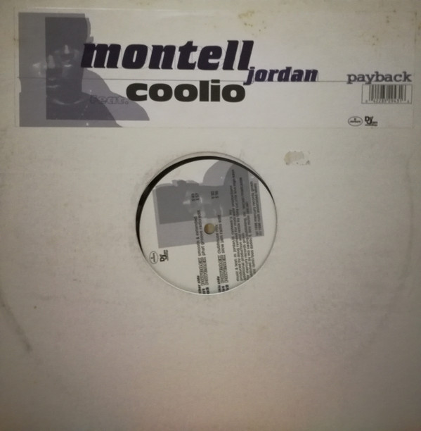 Montell Jordan Feat. Coolio - Payback | Mercury (852 943-1) - main Montell Jordan Feat. Coolio - Payback | Mercury (852 943-1) - main