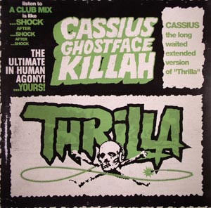 Cassius , Ghostface Killah - Thrilla | Virgin (7243 5 47923 6 6) - main