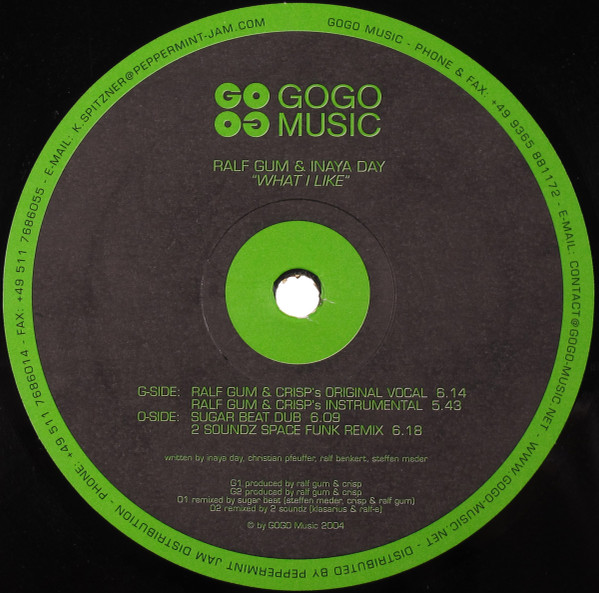 Ralf GUM & Inaya Day - What I Like | Gogo Music (GOGO 008) - 2 Ralf GUM & Inaya Day - What I Like | Gogo Music (GOGO 008) - 2