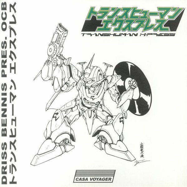 Driss Bennis Pres. OCB - Transhuman X-Press | Casa Voyager (CSV09) - main Driss Bennis Pres. OCB - Transhuman X-Press | Casa Voyager (CSV09) - main