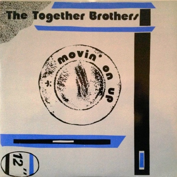 The Together Brothers - Movin' On Up | ZYX Records (ZYX 6208-12) - main
