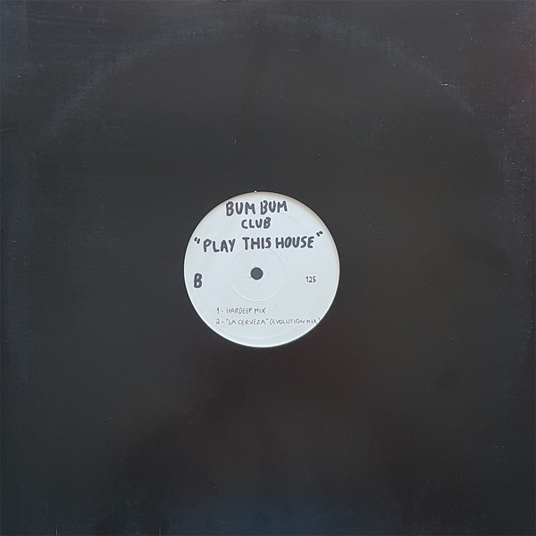Bum Bum Club - Play This House | Calypso Records (CPS 051)