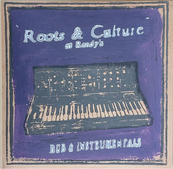 Various - Roots & Culture At Randy's Dub & Instrumental | Onlyroots Records (ORLP26) - 2 Various - Roots & Culture At Randy's Dub & Instrumental | Onlyroots Records (ORLP26) - 2