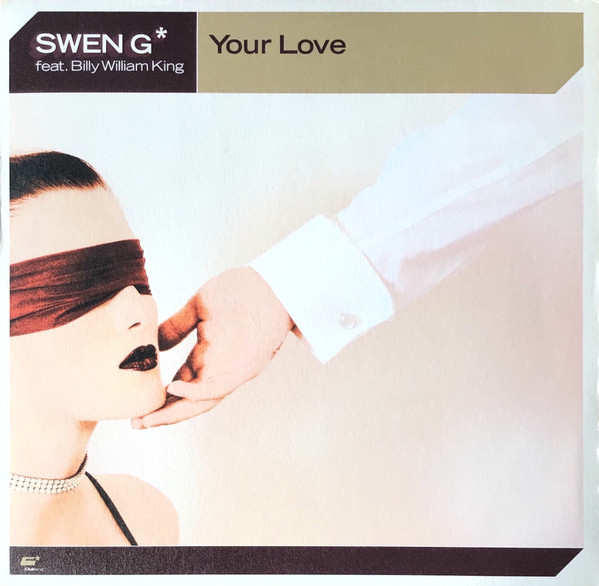 Swen G* - Your Love | Clubland (CLR 052) - main