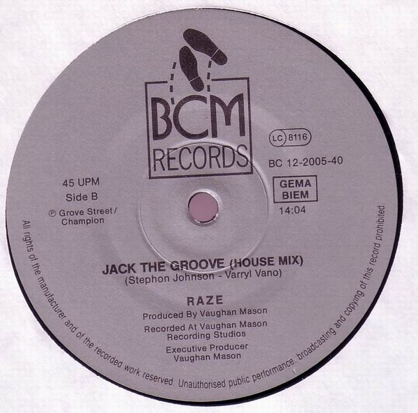 Raze - Jack The Groove / Let The Music Move U | BCM Records (B.C. 24-2008-40) - 4 Raze - Jack The Groove / Let The Music Move U | BCM Records (B.C. 24-2008-40) - 4