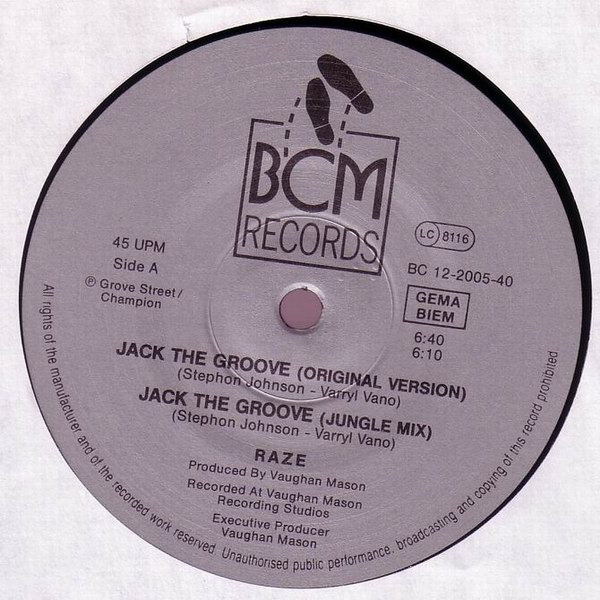 Raze - Jack The Groove / Let The Music Move U | BCM Records (B.C. 24-2008-40) - 3 Raze - Jack The Groove / Let The Music Move U | BCM Records (B.C. 24-2008-40) - 3