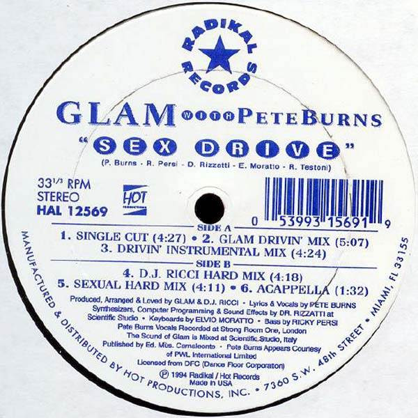 Glam With Pete Burns - Sex Drive | Radikal Records (HAL 12569)