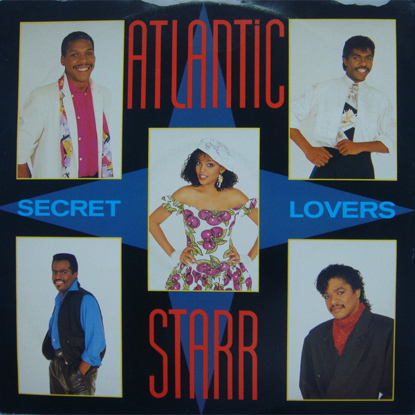 Atlantic Starr - Secret Lovers | A&M Records (AMY 307)